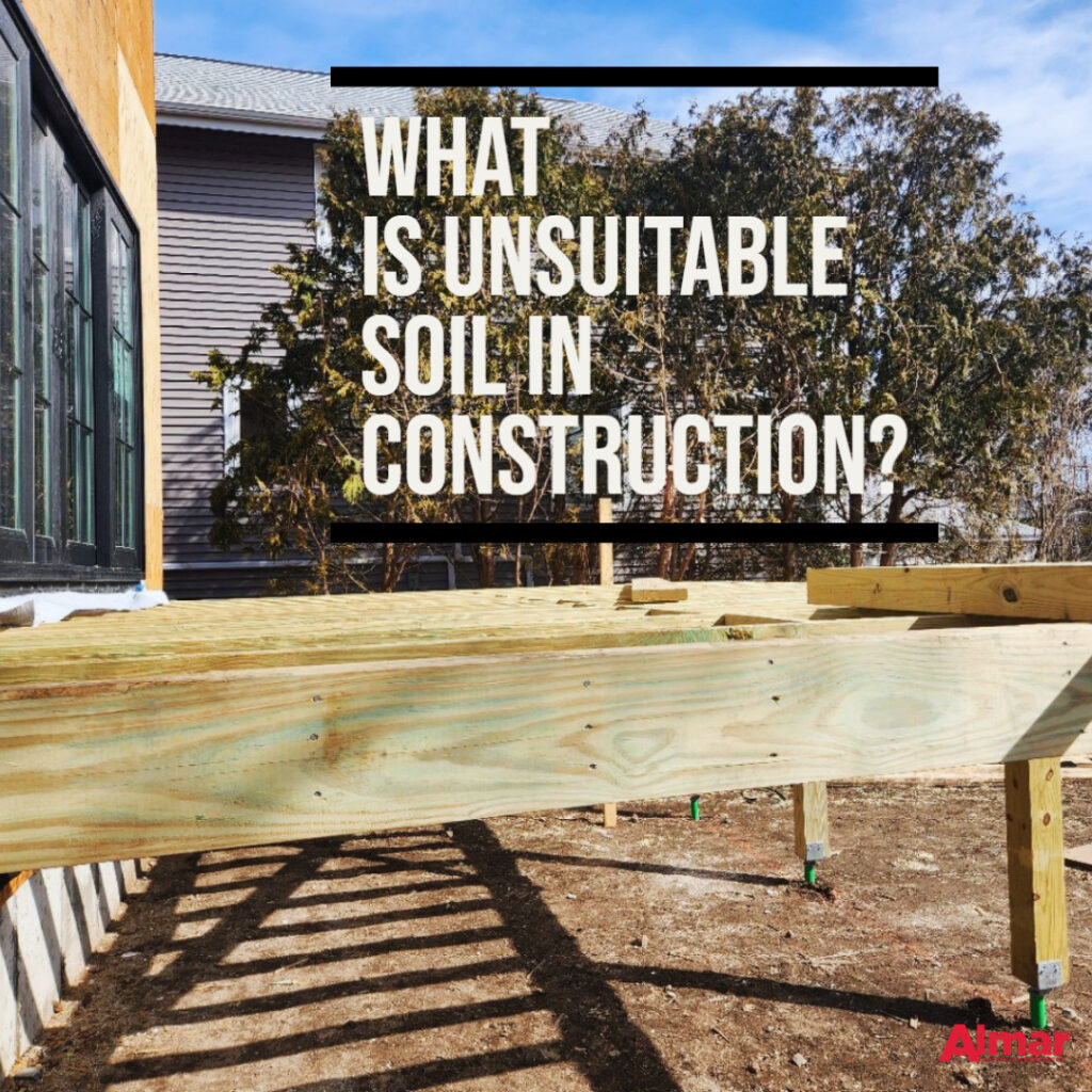 Unsuitable soil for construction