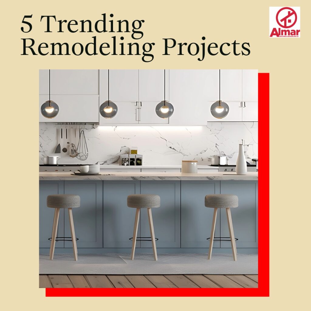5 Trending Remodeling Projects