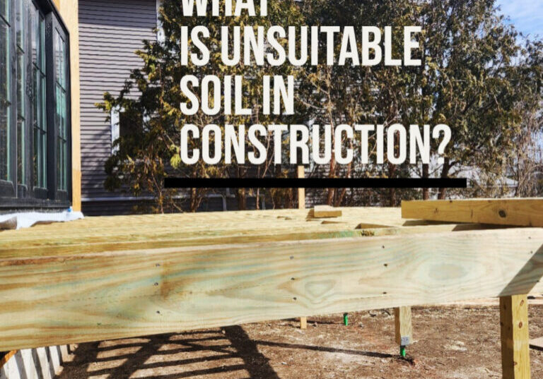 Unsuitable soil for construction